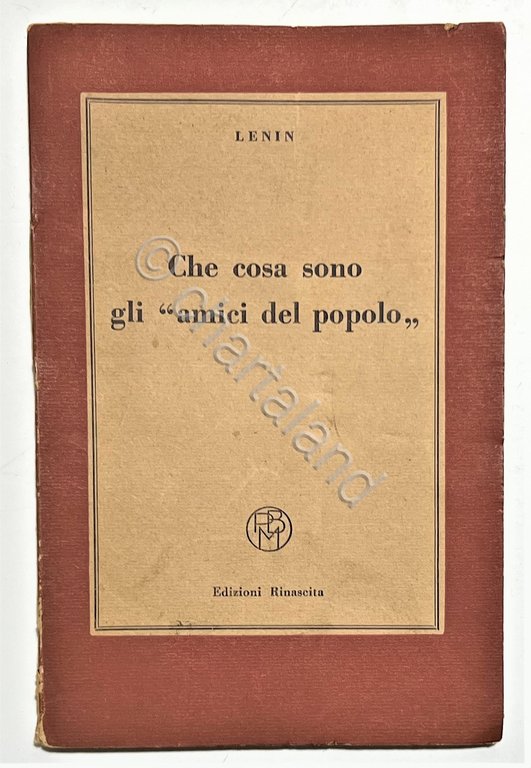 Lenin - Che cosa sono gli Amici del Popolo - …