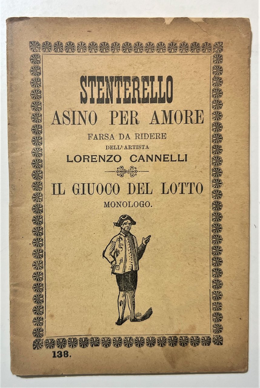 Letteratura - L. Cannelli - Stenterello asino per Amore: Il …