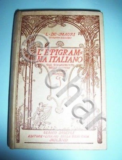 Letteratura - L. de Mauri - L'Epigramma Italiano - 1^ …