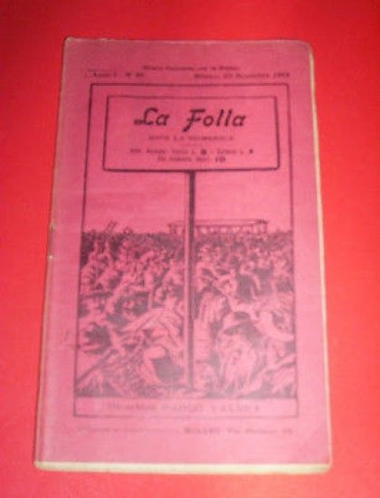 Letteratura - La Folla Periodico Direttore Paolo Valera n. 20/1912 …