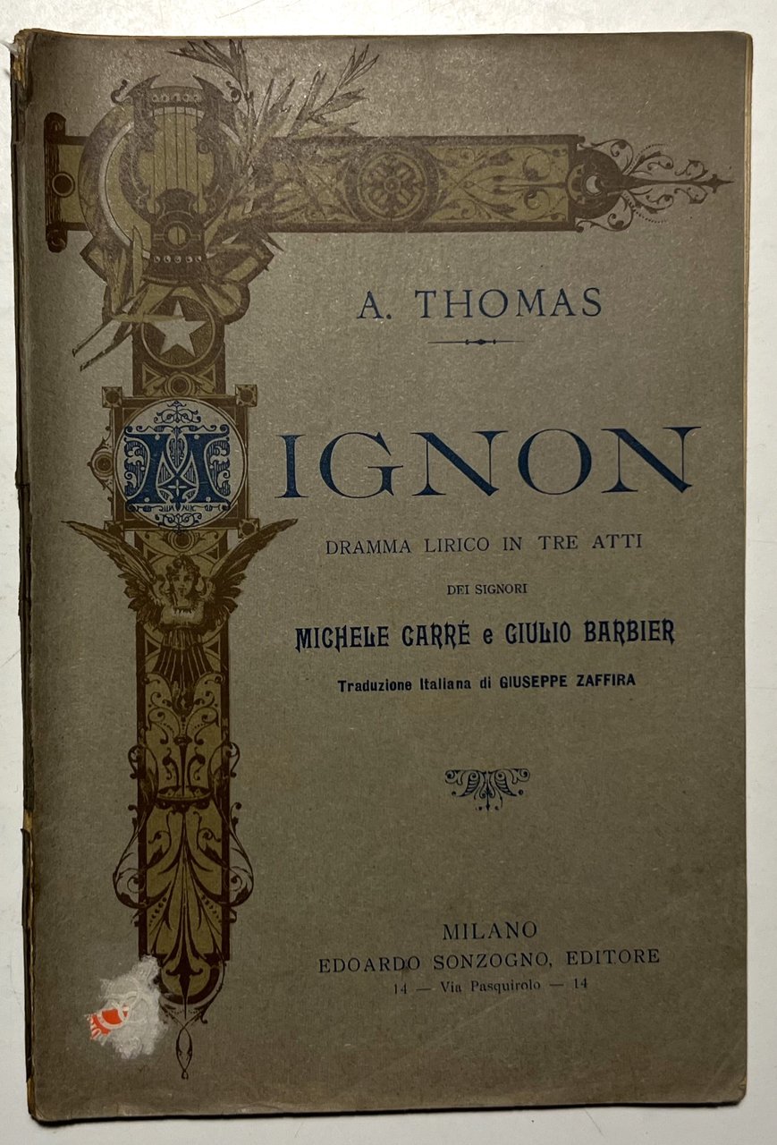 Libretto Opera - A. Thomas - Mignon: Dramma Lirico in … | Immagine principale