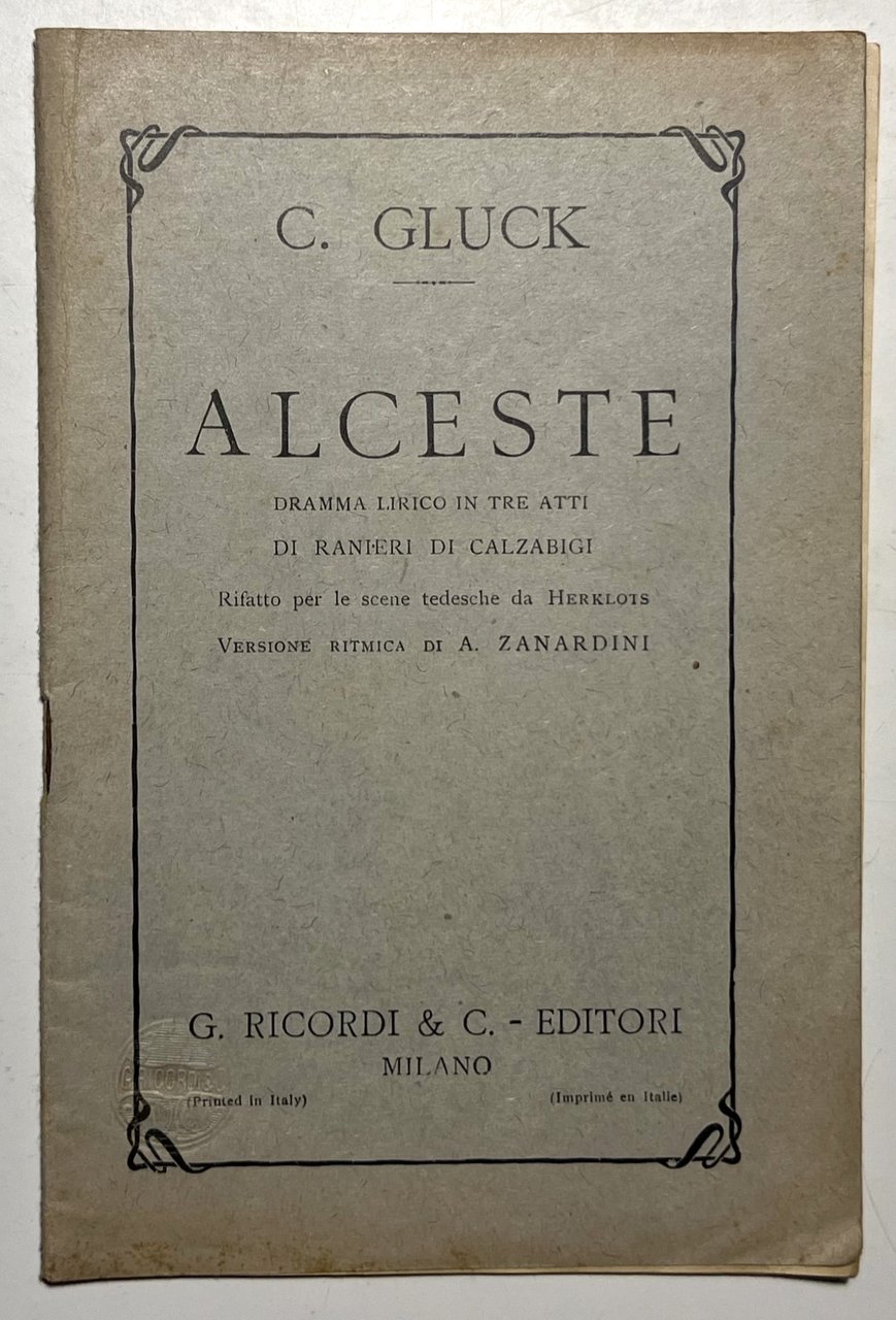Libretto Opera - C. Gluck - Alceste: Dramma Lirico in … | Immagine principale