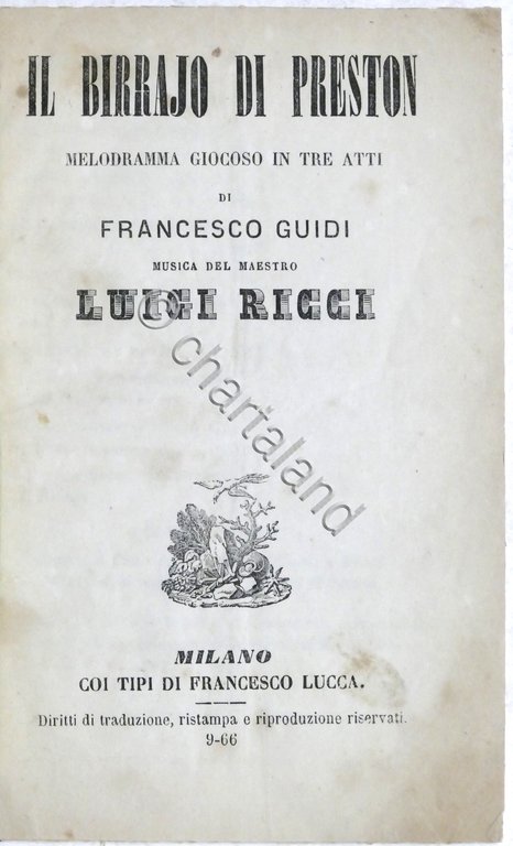 Libretto Opera - Francesco Guidi - Il birrajo di Preston …