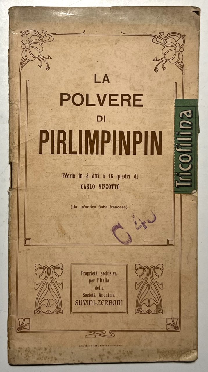 Libretto Opera - La Polvere di Pirlimpinpin: Féerie in 3 …