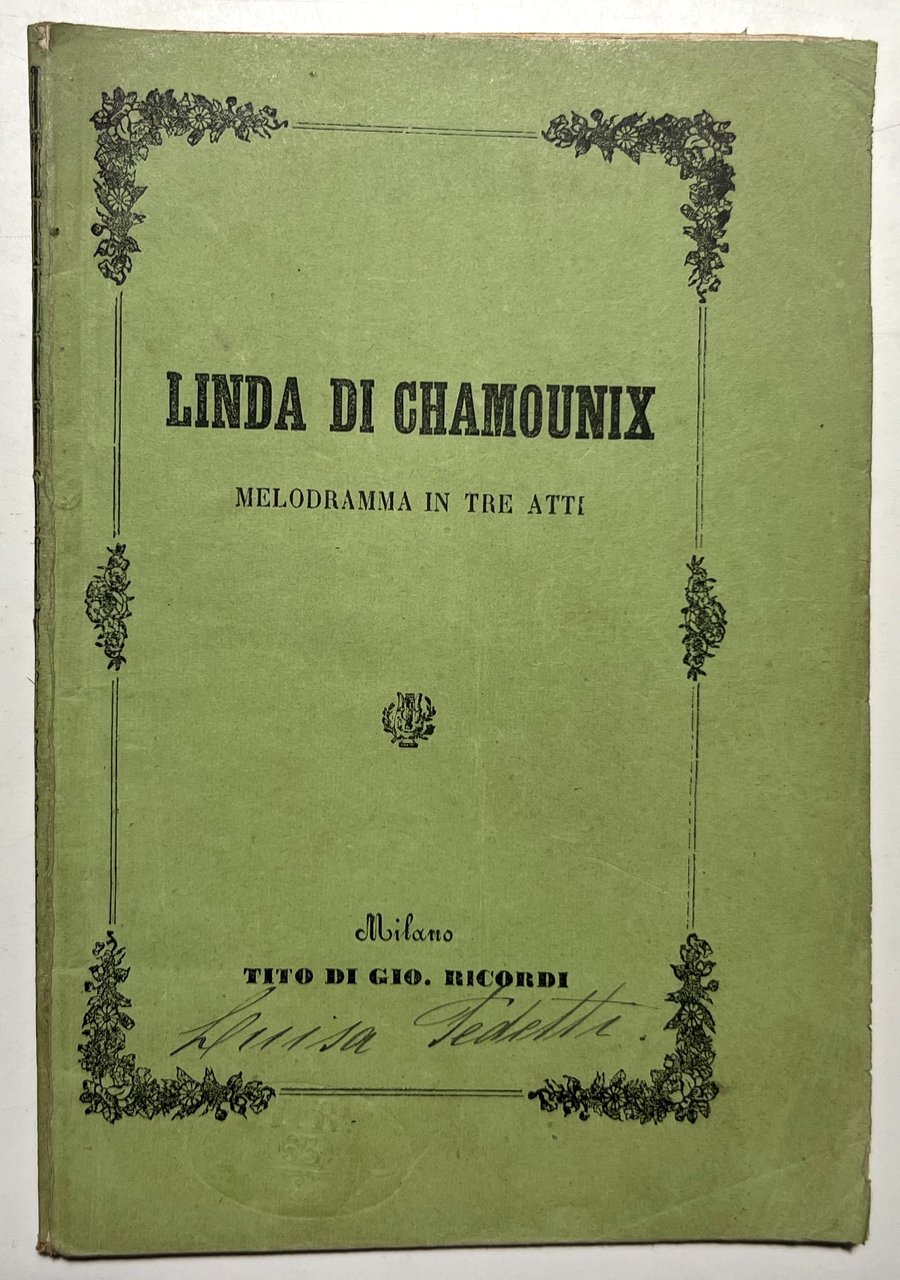 Libretto Opera - Linda di Chamounix: Melodramma in Tre Atti … | Immagine principale