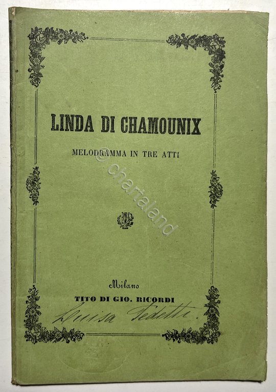 Libretto Opera - Linda di Chamounix: Melodramma in Tre Atti … | Immagine Gallery 2
