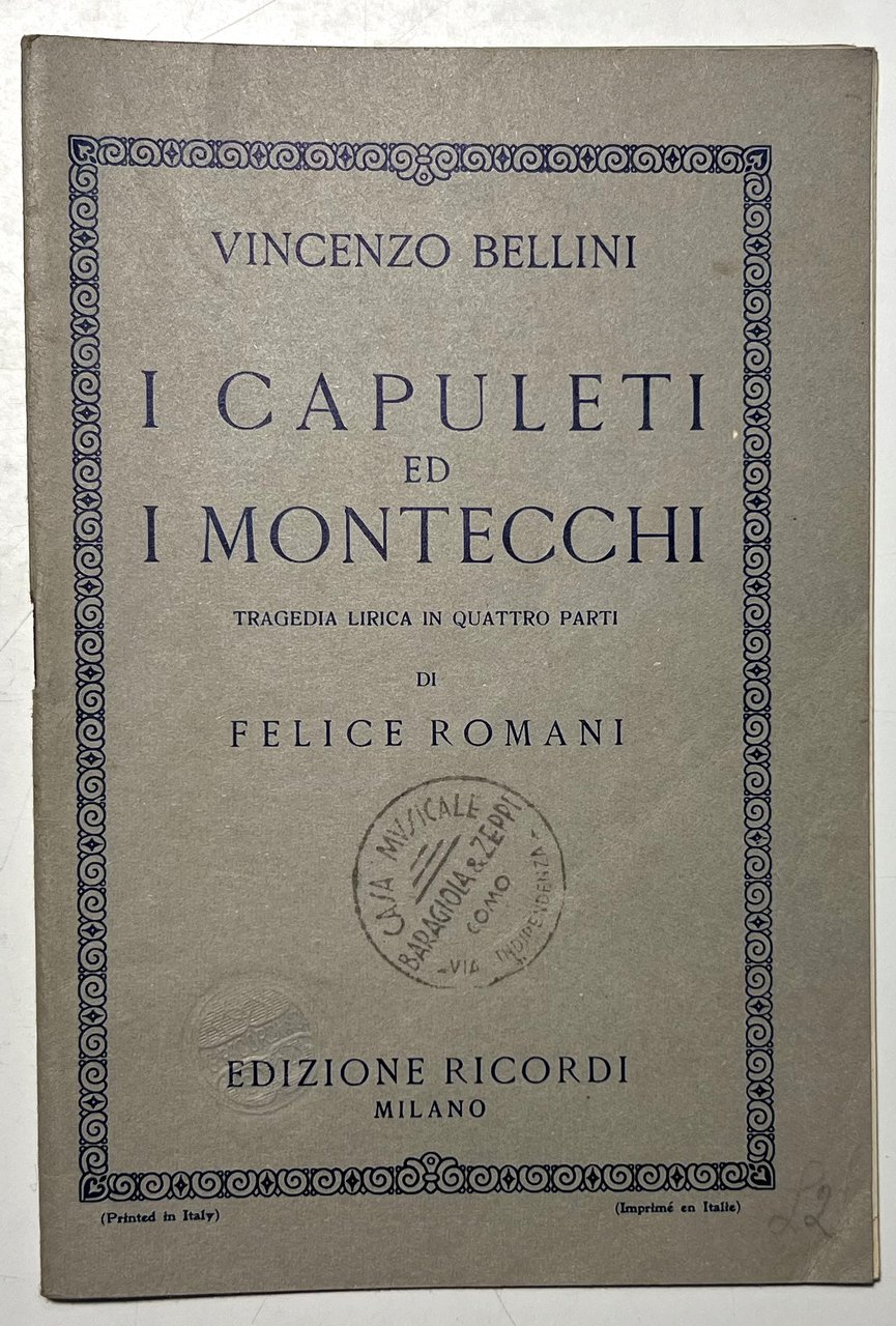 Libretto Opera - V. Bellini - I Capuleti ed i … | Immagine principale