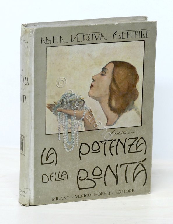 Libri ragazzi - A.Vertua Gentile - La potenza della bontà …