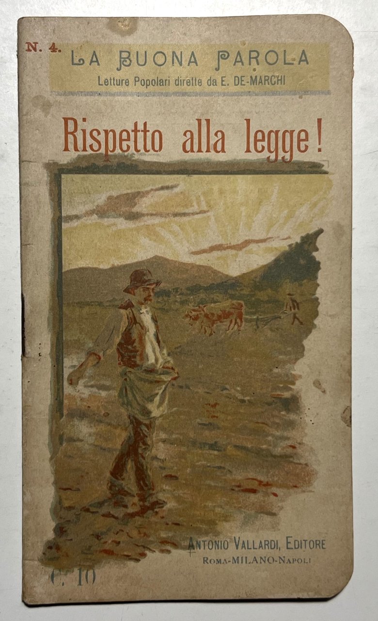 Libri Ragazzi - E. De Marchi - Rispetto alla legge! … | Immagine principale