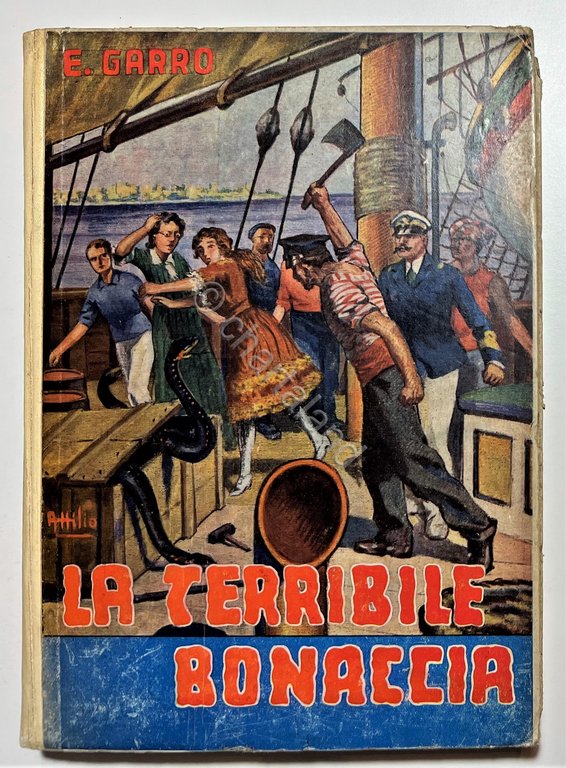 Libri Ragazzi - E. Garro - La Terribile Bonaccia - …