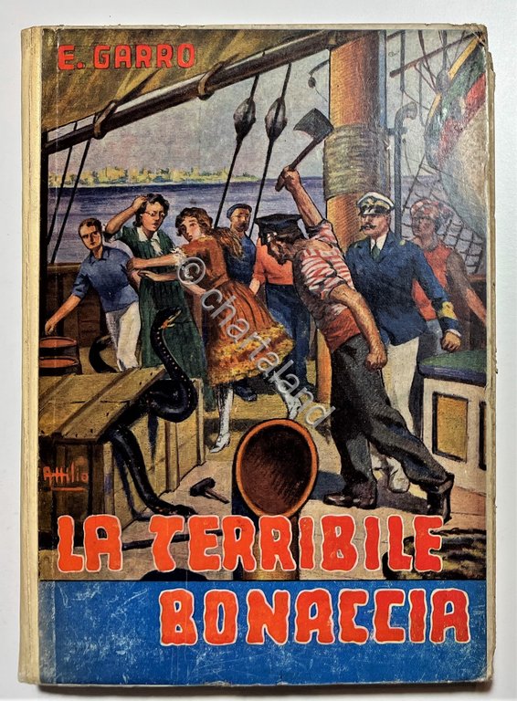 Libri Ragazzi - E. Garro - La Terribile Bonaccia - …