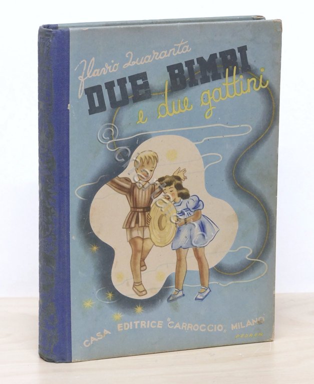 Libri ragazzi - Flavio Quaranta - Due bimbi e due …