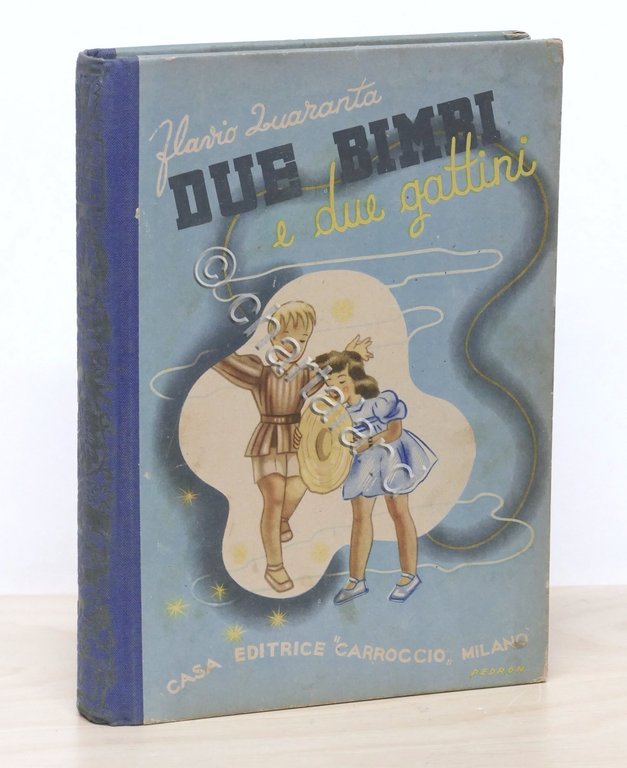 Libri ragazzi - Flavio Quaranta - Due bimbi e due …