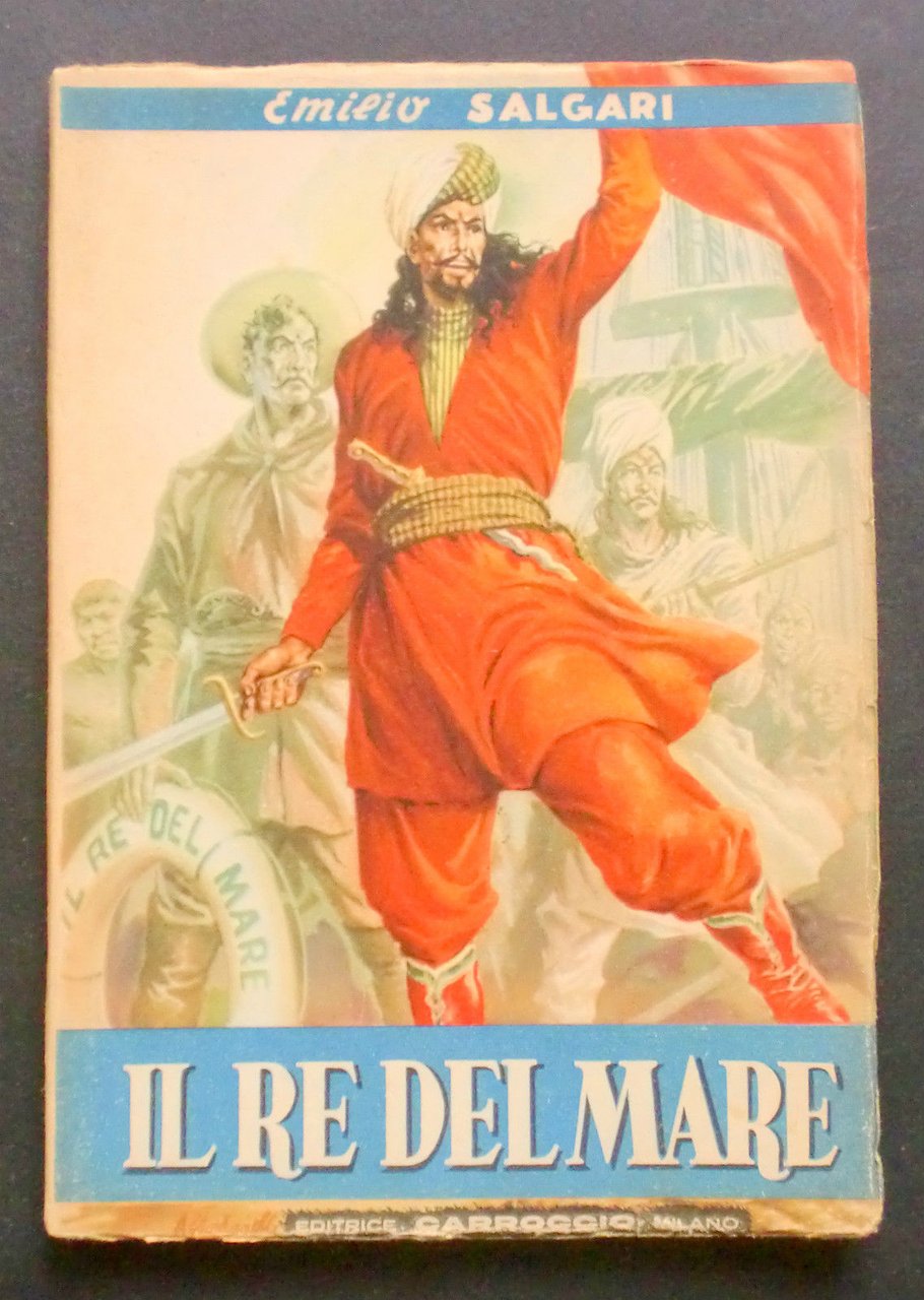 Libri Ragazzi - Il Re del Mare - Emilio Salgari …