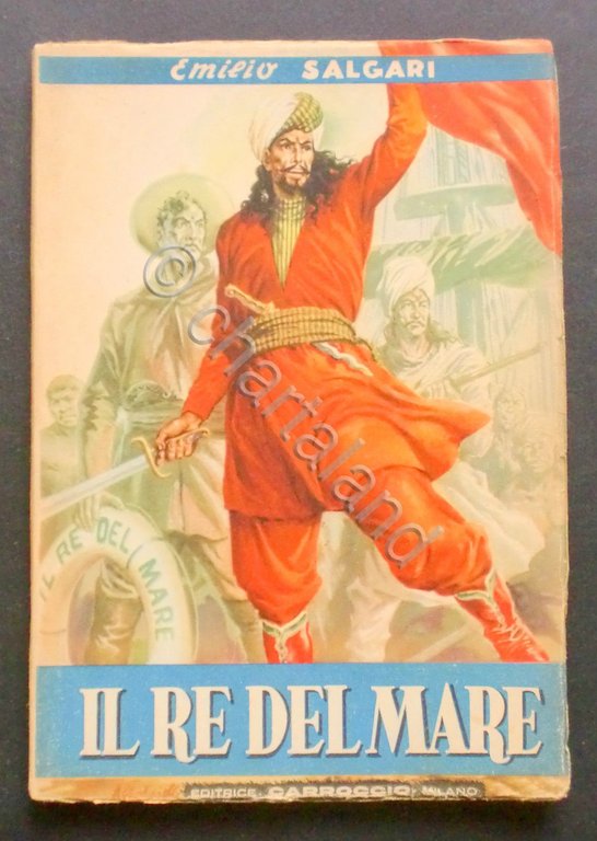 Libri Ragazzi - Il Re del Mare - Emilio Salgari …