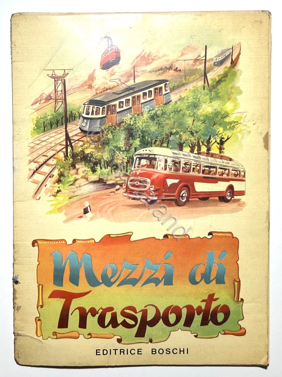 Libri Ragazzi - Mezzi di Trasporto - ed. Boschi
