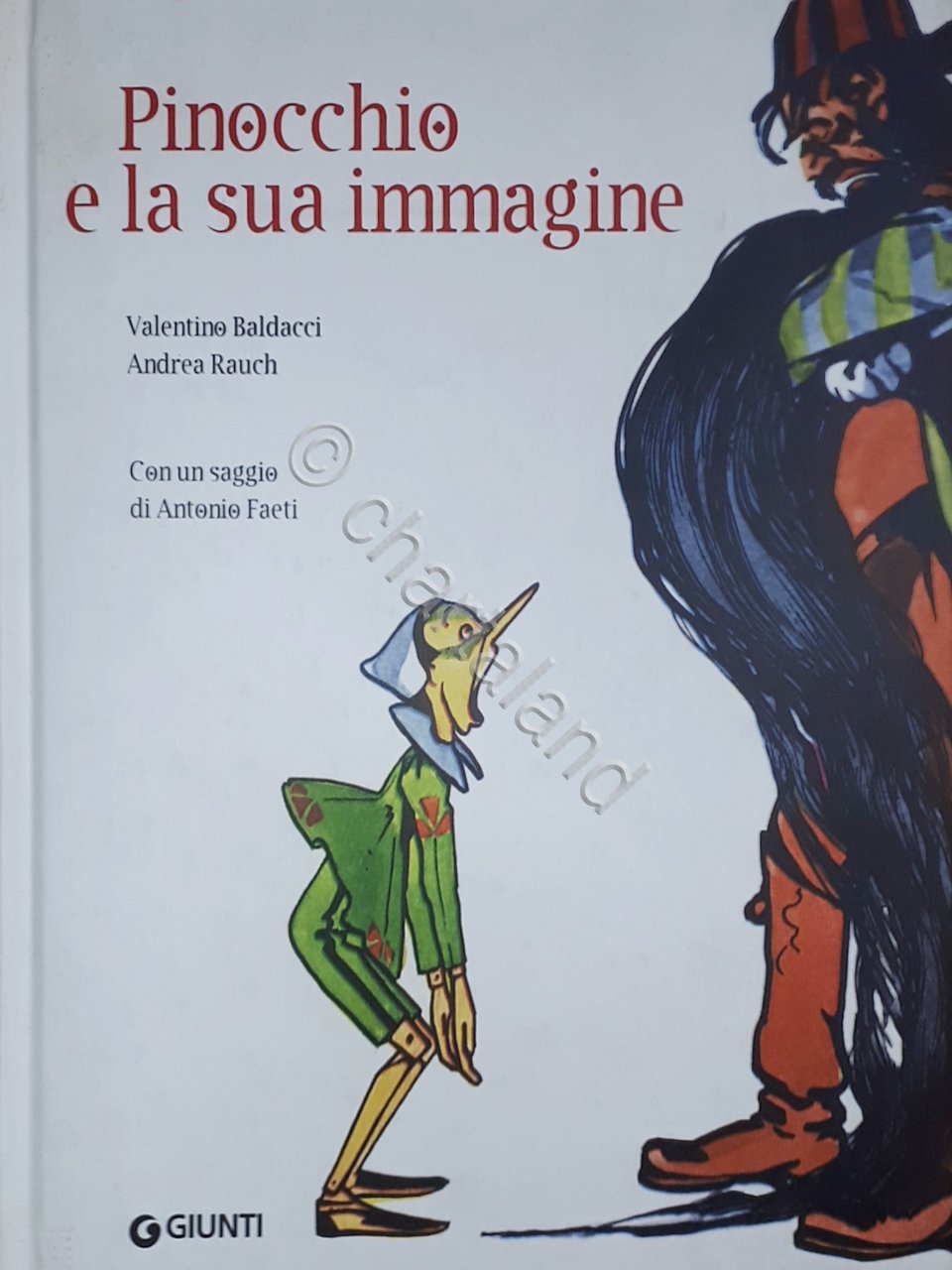 Libri ragazzi - V. Baldacci, A. Rauch - Pinocchio e …