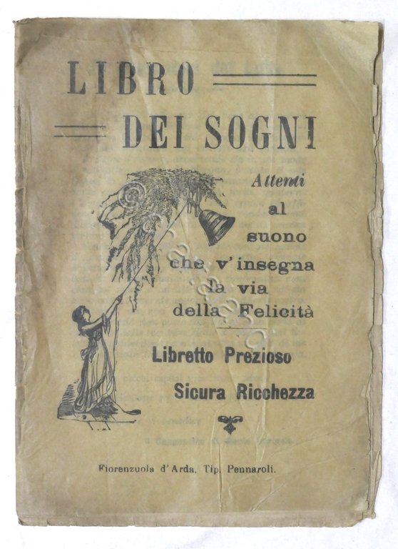 Libro dei Sogni - Libretto prezioso, sicura ricchezza (Gioco del Lotto) ed. 1933