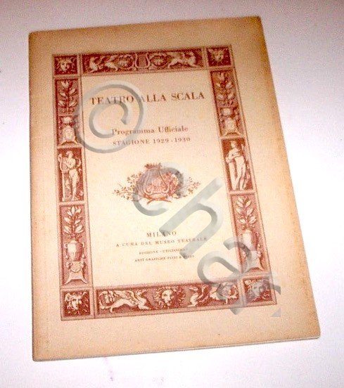 Lirica Teatro alla Scala Milano Programma ufficiale stagione 1929-1930 | Immagine principale