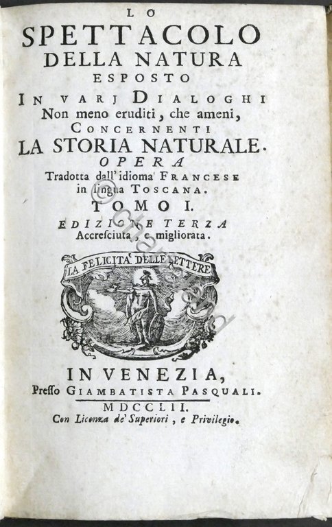 Lo spettacolo della natura esposto in varj dialoghi - Tomo …