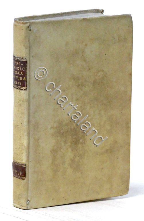 Lo spettacolo della natura esposto in varj dialoghi - Tomo …