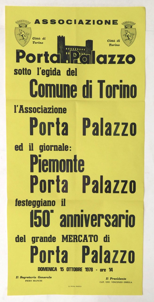 Locandina Associazione Porta Palazzo - Torino - 150° Anniversario Mercato …