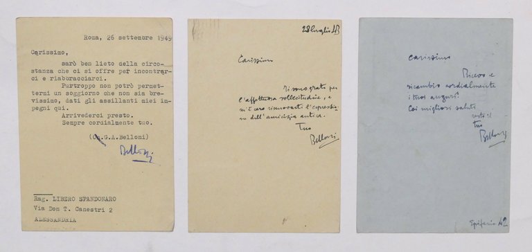 Lotto 3 autografi deputato Giulio Andrea Belloni a Libero Spandonaro - anni '40