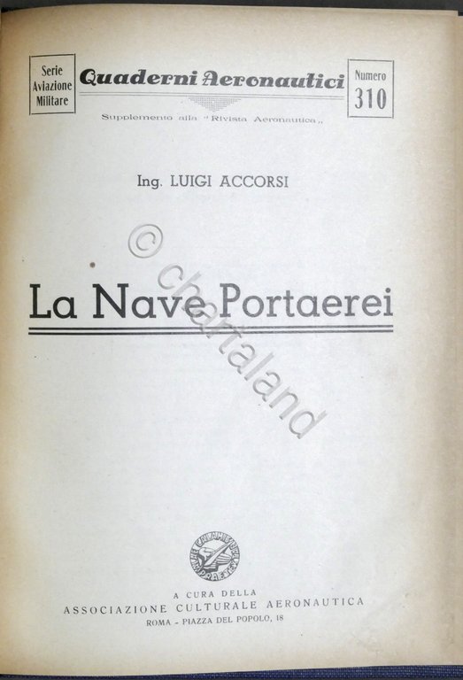 Luigi Accorsi - La Nave Portaerei - ed. 1948
