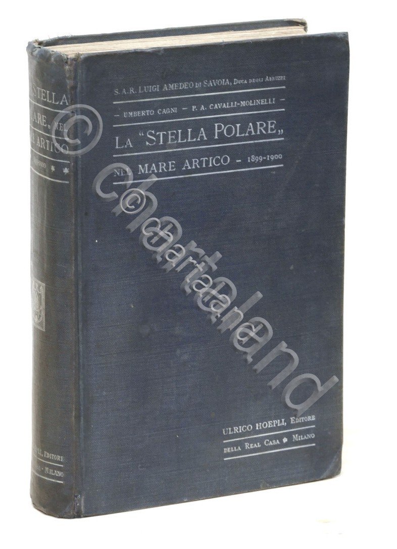 Luigi Amedeo di Savoia - La Stella Polare nel Mare …