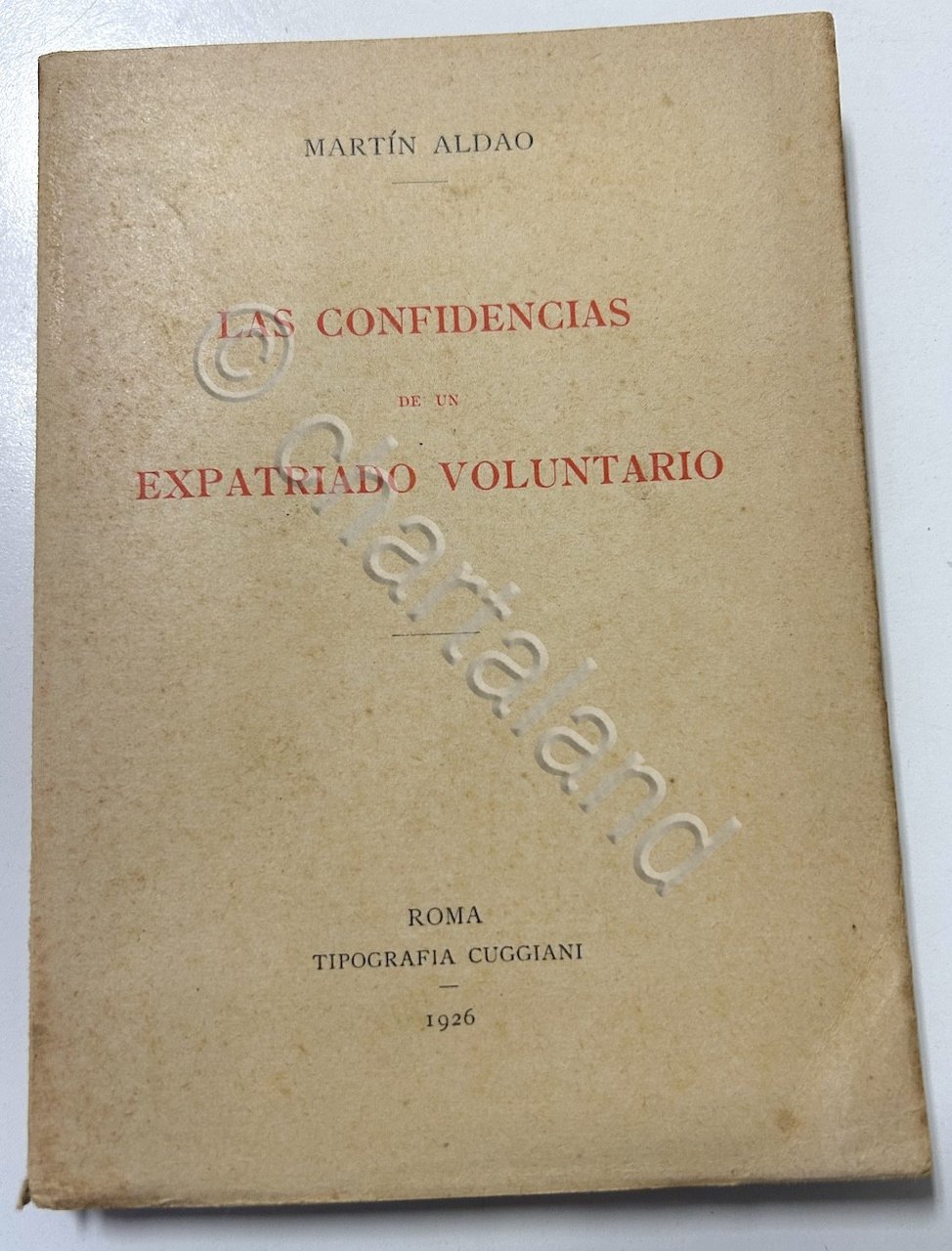 M. Aldao - Las Confidensias de un expatriado voluntario - …