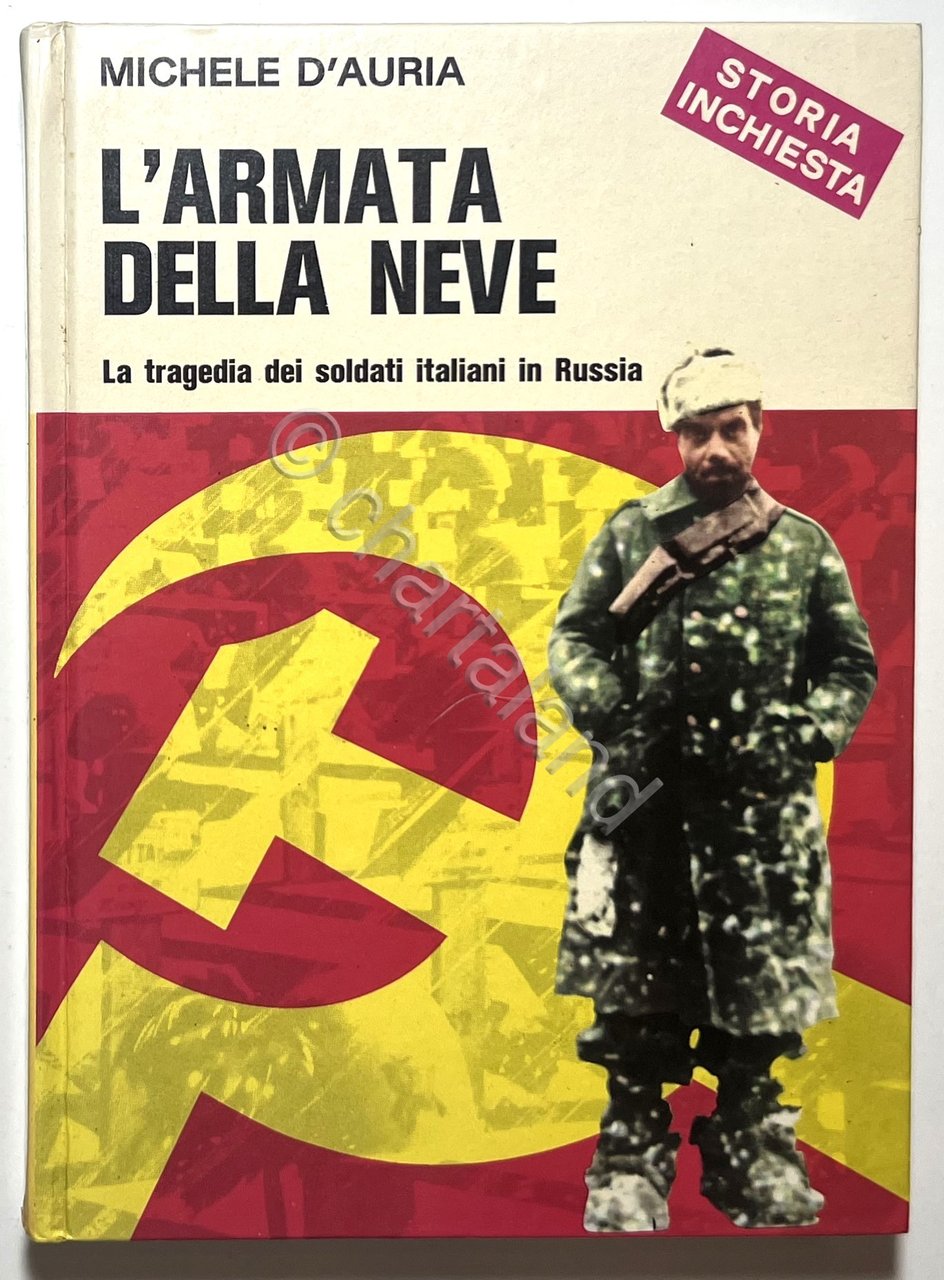 M. D'Auria - L'Armata della Neve La tragedia dei soldati … | Immagine principale