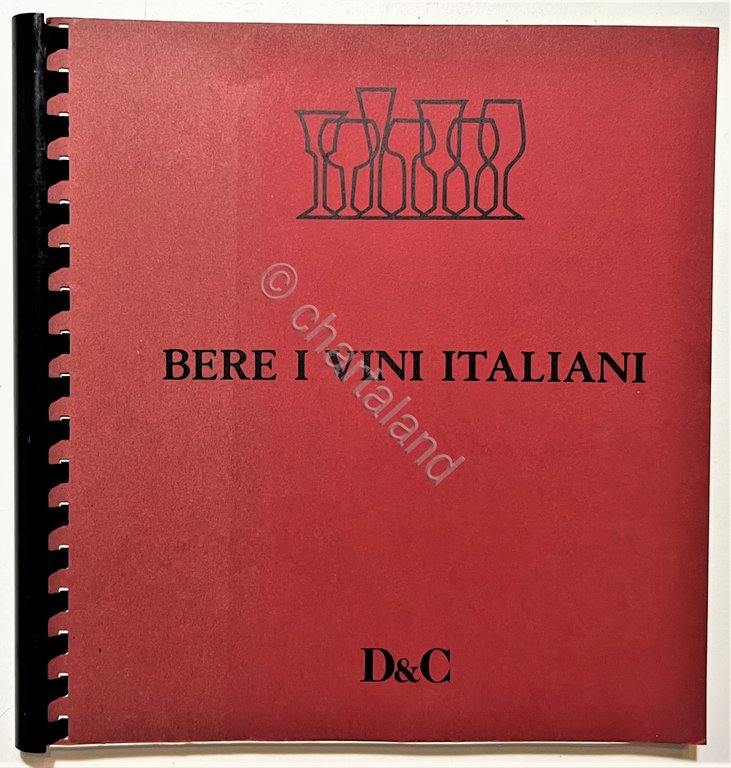 M. Deserti - Bere i Vini Italiani - ed. 1975 …