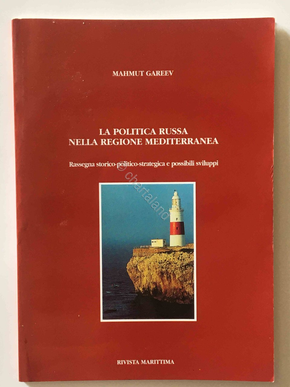 M. Gareev - La politica russa nella Regione Mediterranea - …