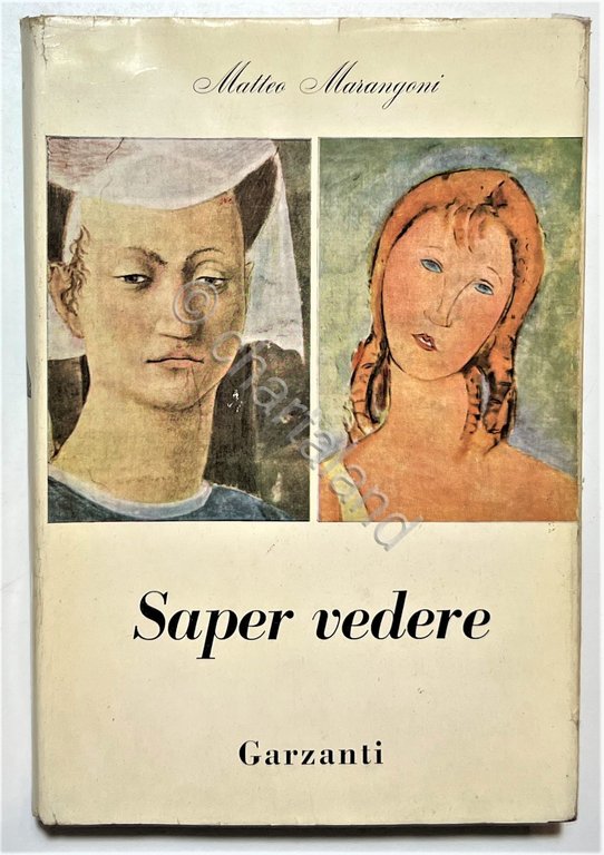 M. Marangoni - Saper vedere: Come si guarda un'opera d'arte …