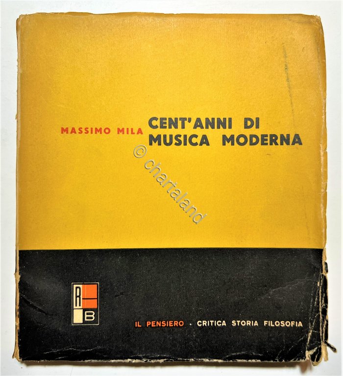 M. Mila - Cent'Anni di Musica Moderna - ed. 1944