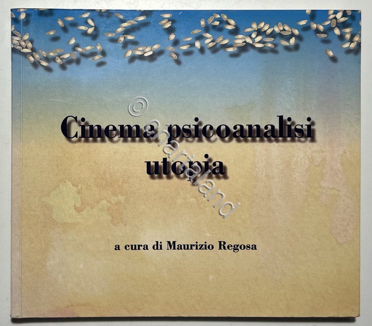 M. Regosa - Cinema psicoanalisi utopia - ed. 1998 | Immagine Gallery 3