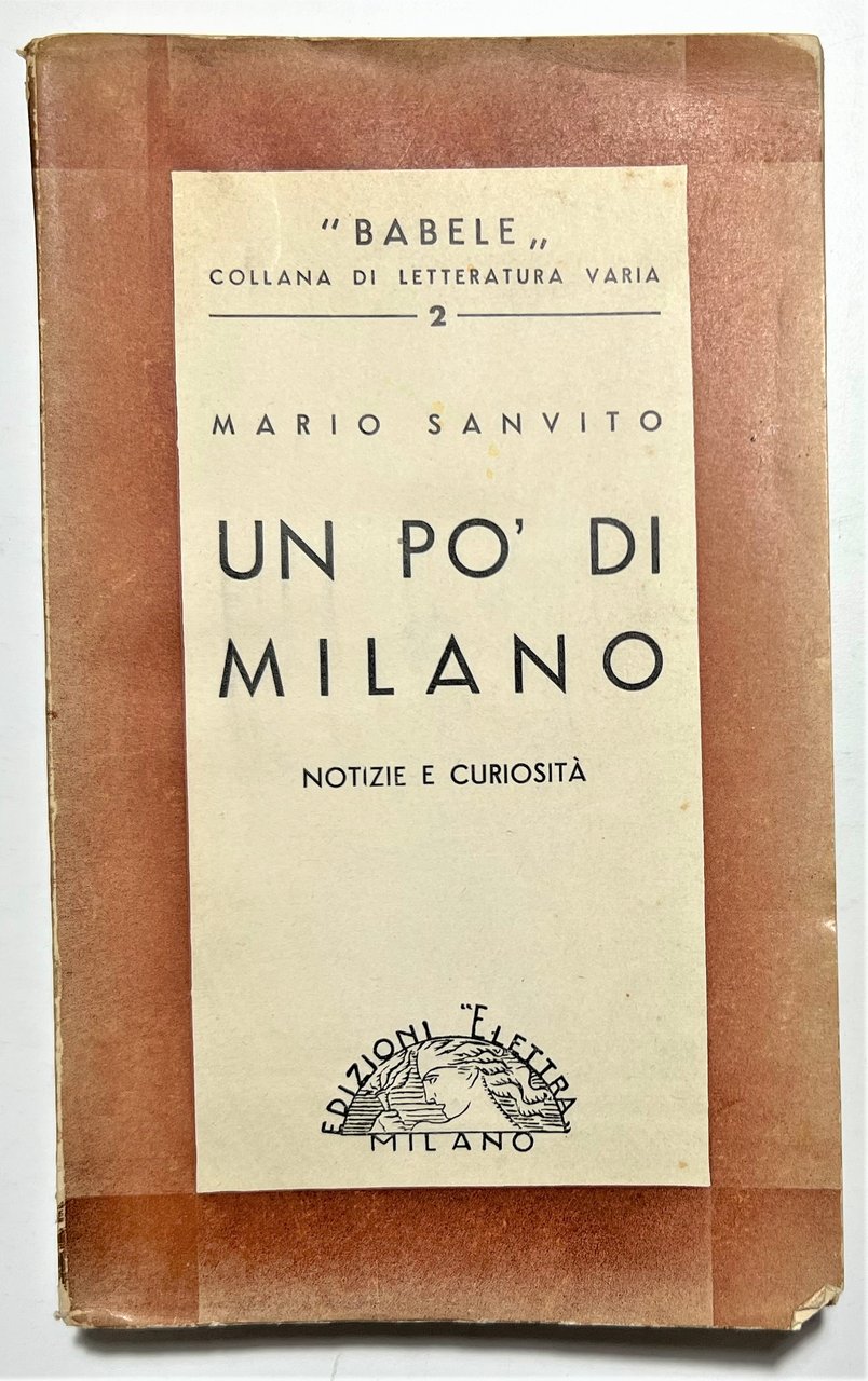 M. Sanvito - Un po'di Milano: Notizie e Curiosità - …