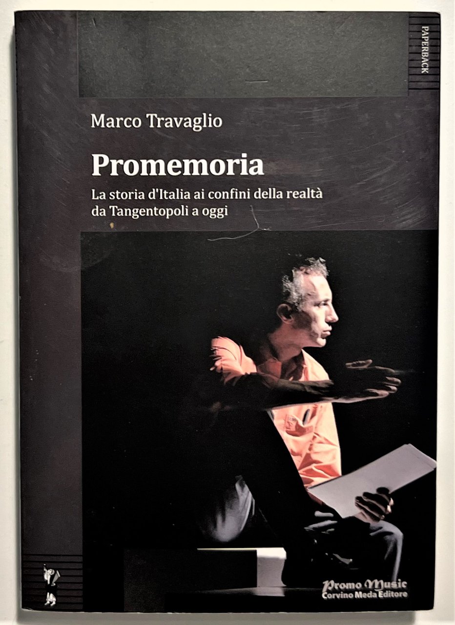 M. Travaglio - Promemoria: La storia d'Italia ai confini della … | Immagine principale