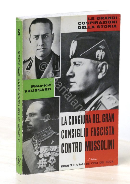 M. Vaussard - La congiura del Gran Consiglio fascista contro … | Immagine Gallery 3