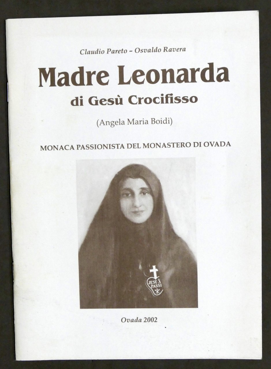 Madre Leonarda di Gesù Crocifisso - Monaca Passionista di Ovada …