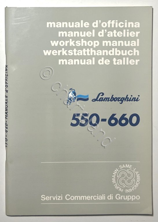 Manuale d'Officina Trattori Lamborghini - 550-660 - ed. 1986