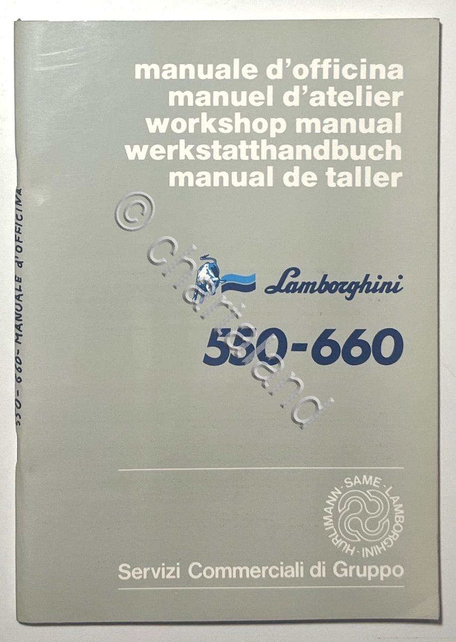 Manuale d'Officina Trattori Lamborghini - 550-660 - ed. 1986