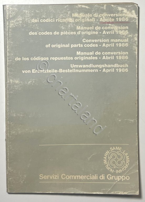 Manuale di Conversione dei Codici Ricambi Hurlimann SAME Lamborghini - …