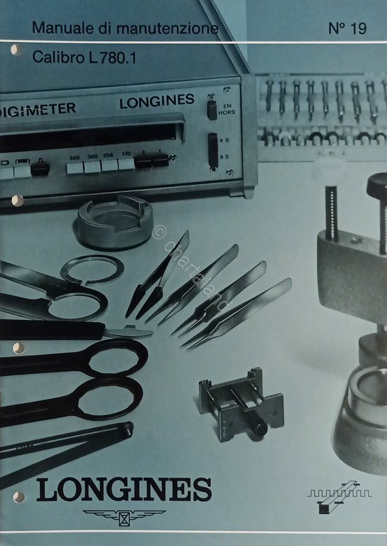 Manuale di Manutenzione Longines N. 19 - Calibro L 780.1 … | Immagine Gallery 2