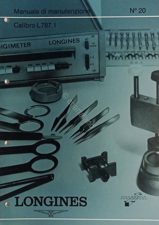 Manuale di Manutenzione Longines N. 20 - Calibro L 787.1 … | Immagine Gallery 2