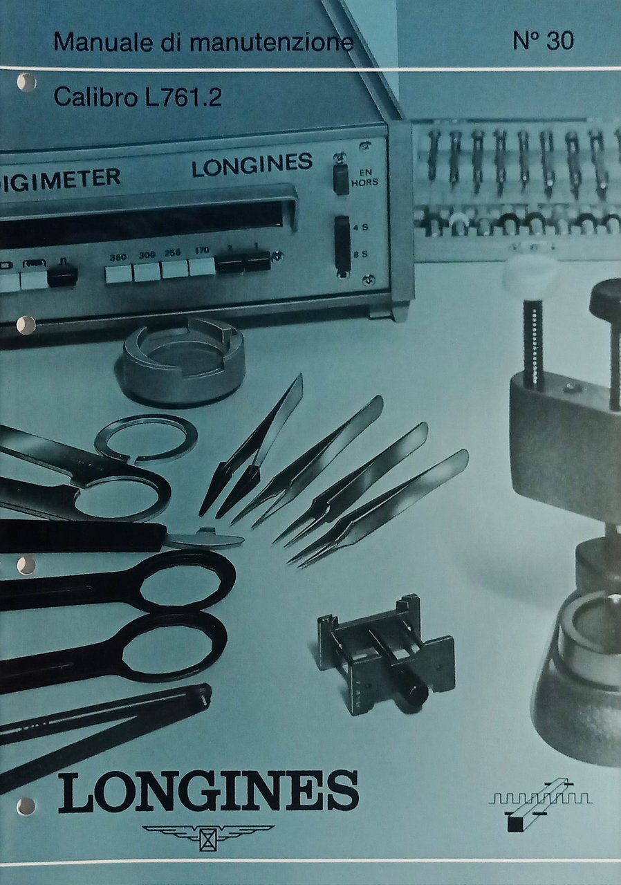 Manuale di Manutenzione Longines N. 30 - Calibro L 761.2 … | Immagine principale