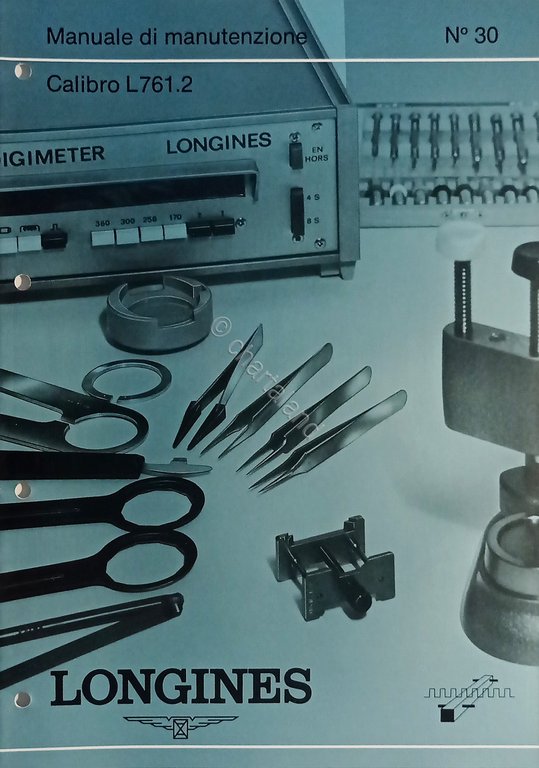 Manuale di Manutenzione Longines N. 30 - Calibro L 761.2 … | Immagine Gallery 2