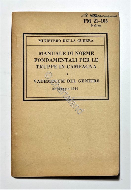 Manuale di Norme Fondamentali per le Truppe Campagna: Vademecum del …