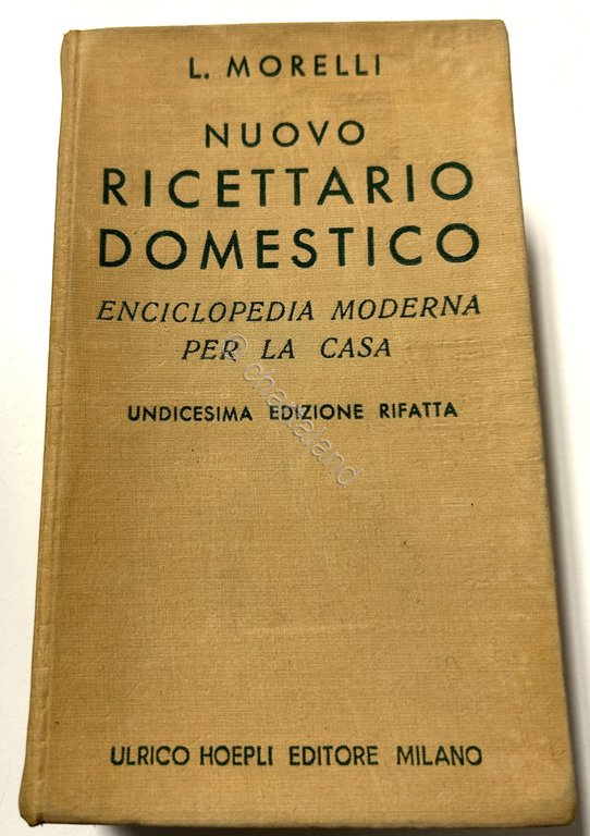 Manuale Hoepli - L. Morelli - Nuovo ricettario domestico - …