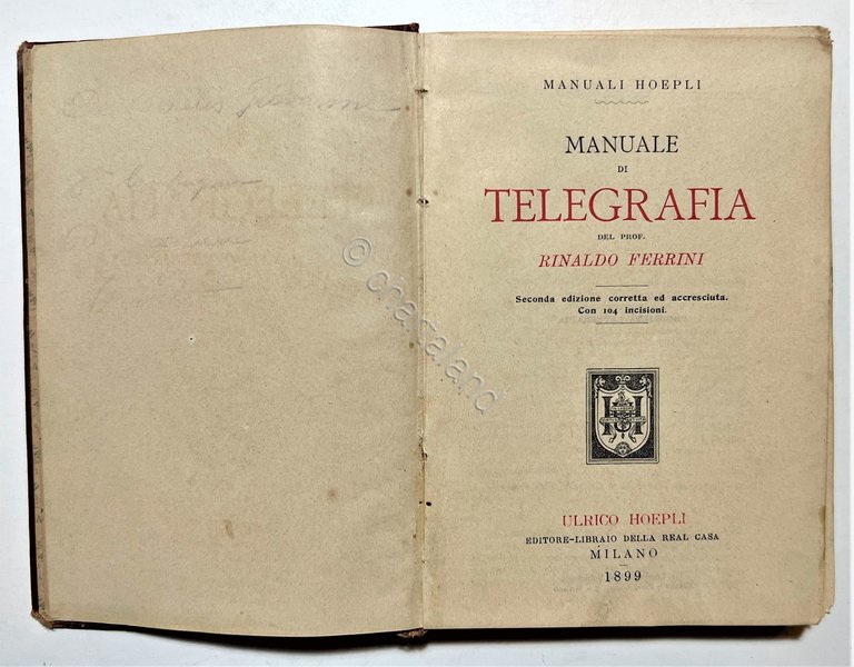 Manuale Hoepli - R. Ferrini - Telegrafia - ed. 1899 | Immagine Gallery 5